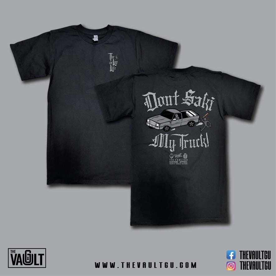 Don't Saki My Truck (Variant) Tee