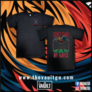 Don't Saki My Gayu Tee