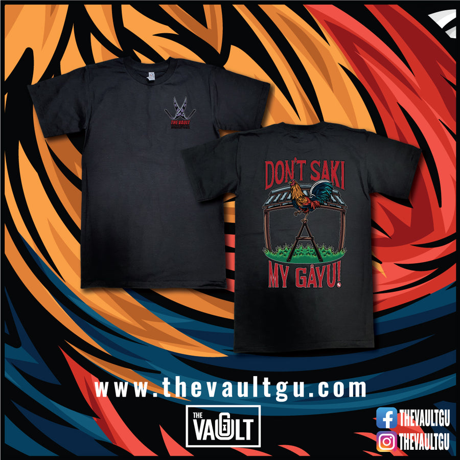 Don't Saki My Gayu Tee
